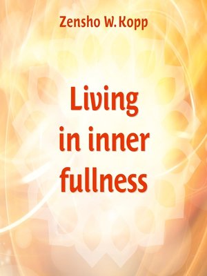 cover image of Living in inner fullness